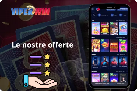 Le nostre offerte ViperWin